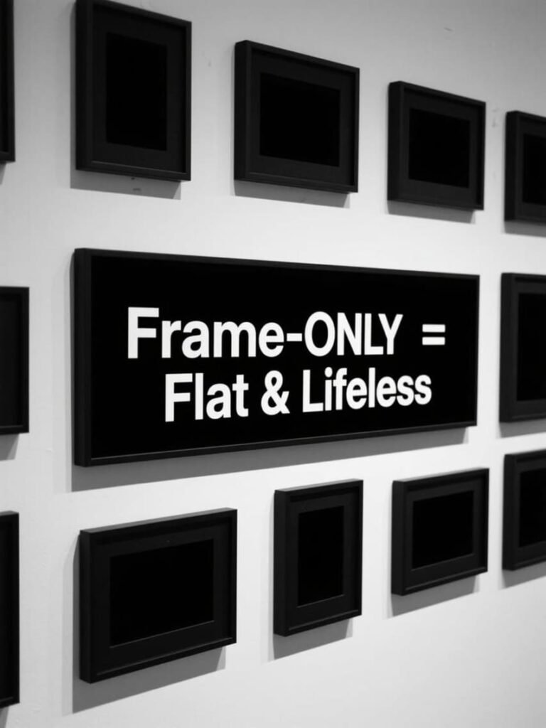 Mistake #5: Going Frame-Only with No Personality